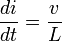 \frac{di}{dt} = \frac{v}{L}