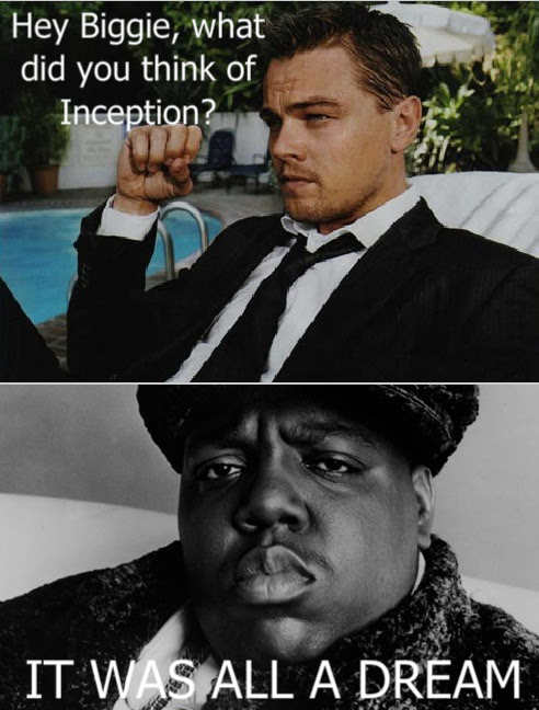It Was All A Dream Meme By S Cintron28 Memedroid