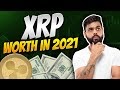 Will Xrp Be Worth Anything / How Much Will Xrp Be Worth In 2021 : Ripple Xrp Price ... - The 'why is xrp worth anything' discussion has been talked about to death.