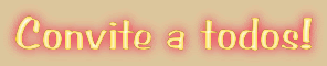 Convite a todos!