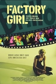 Factory Girl film résumé streaming regarder fr subs en ligne online 2006