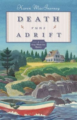 Death Runs Adrift (Gray Whale Inn Series #6)