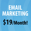 Email Marketing $19/Month!
