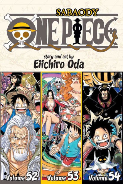One Piece Omnibus Edition Vol 18 Includes Vols 52 53 54 By Eiichiro Oda Paperback Barnes Noble
