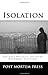 Isolation: An Anthology of New Horror Fiction
