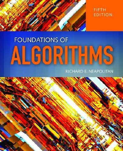 Foundations Of AlgorithmsBy Richard Neapolitan