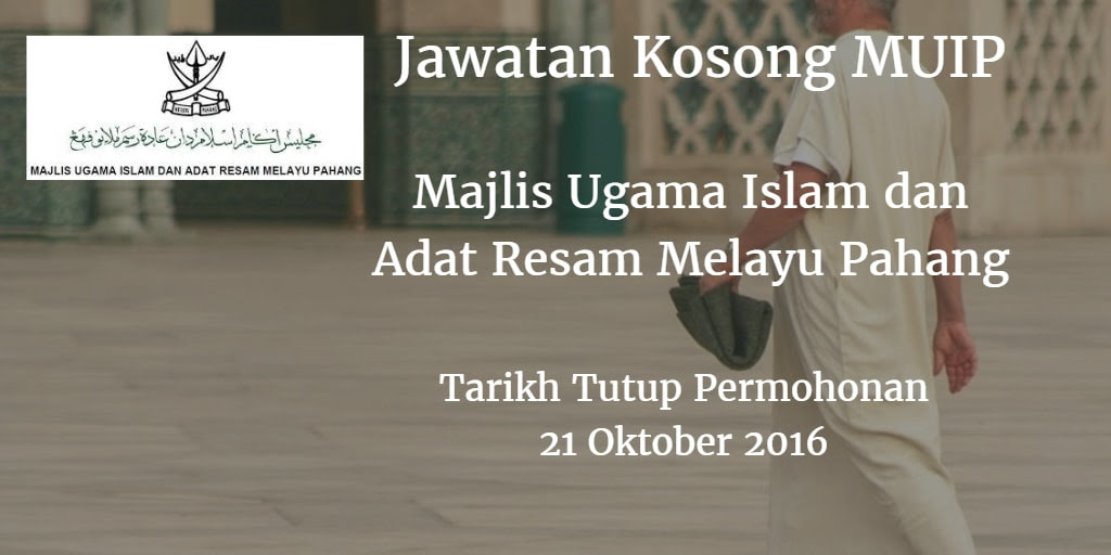 Jawatan Kosong MUIP 21 Oktober 2016