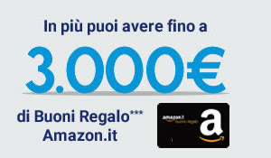 In piÃÂ¹ puoi avere fino a 3.000Ã¢?Â¬ di Buoni Regalo*** Amazon.it 