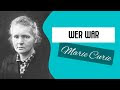 Wer war Marie Curie?