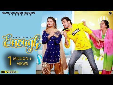 New Punjabi Songs 2021 |Enough |Preet Thind ft.Gavie Chahal | Laddi Gill |Latest Punjabi Songs 2021