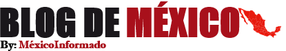 blogdemexico