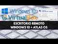 Cómo instalar windows 10 + Atlas OS | Activar y Conectarse por Escritorio Remoto VirtualBox | 2025