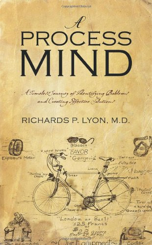 A Process Mind, by Richards P. Lyon MD