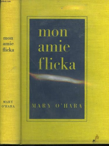 MON AMIE FLICKA.