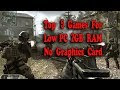 top best low end pc games | low graphics computer games