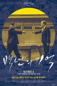 Regarder Corée, la guerre de cent ans (2020) Films complets en ligne