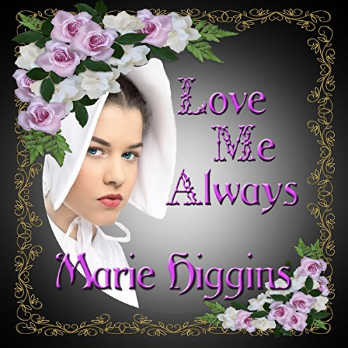 Love Me Always: Fielding Brothers Saga, Book 1, by Marie Higgins