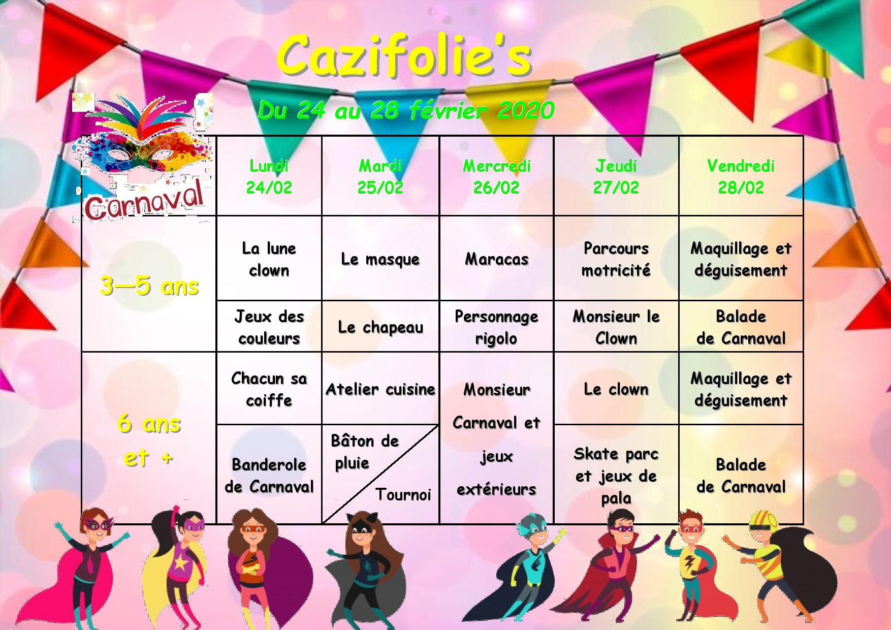 Vacances d'hiver, c'est Carnaval ! – CAZIFOLIE'S – Accueil de loisirs