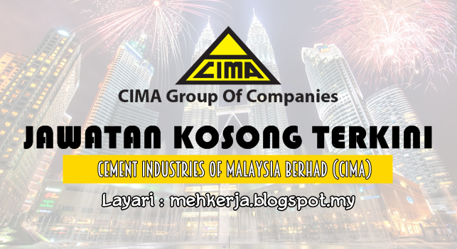 Jawatan Kosong Terkini 2016 di Cement Industries of Malaysia Berhad (CIMA)