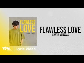 Flawless Love by Martin Venegas [Official Lyric Video]