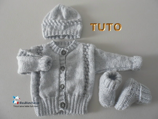 Explications Fiche Tricot Bebe Gilet Et Combinaison