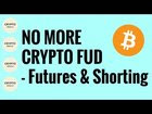 Bitcoin Futures, CBOE, Shorting BTC, STOP SPREADING FUD - RANT to end ALL RANTS