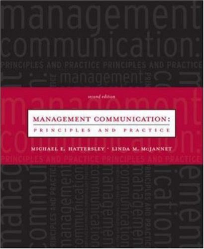 Management Communication Principles and Practice