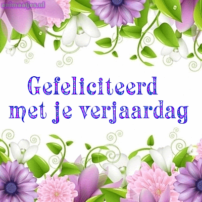 Tekst Gefeliciteerd Met Je Verjaardag