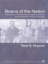 Brains of the Nation: Pedro Paterno, T.H. Pardo de Tavera, Isabelo de Los Reyes and the Production of Modern Knowledge