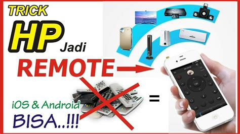 trik rubah hp jadi remote tv ac dvd dll ios