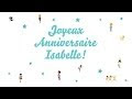 Vers le haut joyeux anniversaire isabelle 213195-Joyeux  anniversaire isabelle