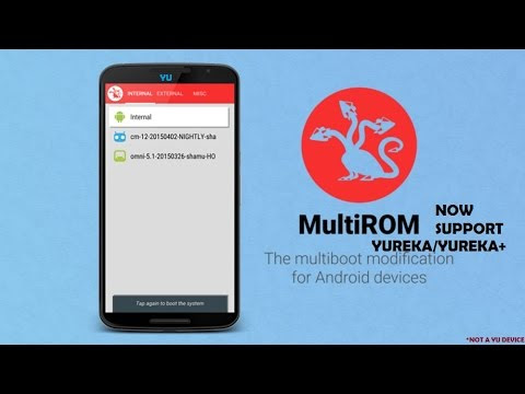 [MultiROM][v33][Beta 1] FOR YU YUREKA AND YUREKA + (HOW TO USE MULTIBOOT)
