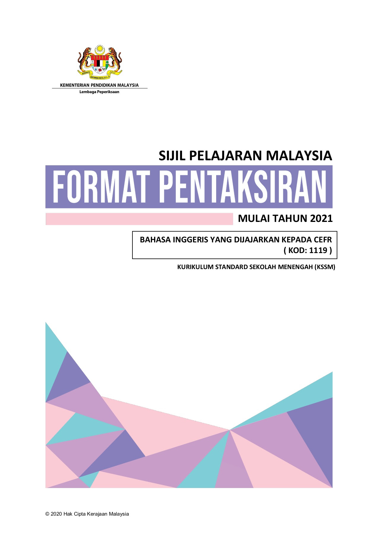 Format Pentaksiran Bahasa Inggeris Spm 2021