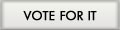Vote for me!