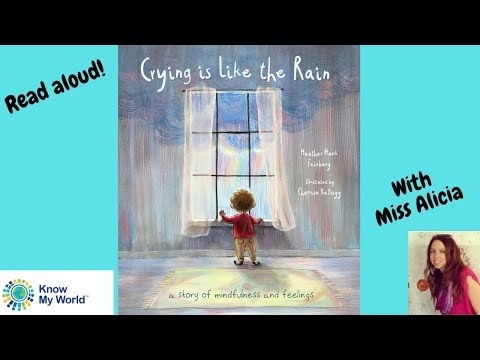 Crying is like the rain - A story of mindfulness and feelings for young learners