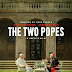 Mengapa The Two Popes (2019) Layak Ditonton: Kisah Mendalam Tentang Kepemimpinan dan Kemanusiaan