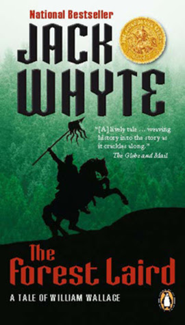 The Forest Laird: A Tale of William Wallace