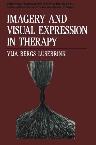Imagery and Visual Expression in Therapy (Emotions, Personality, and Psychotherapy)