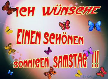 Ich Wunsche Einen Schonen Sonnigen Samstag Bilder