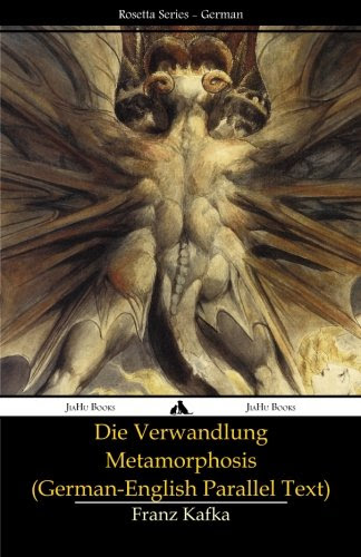 Die Verwandlung - Metamorphosis: (German-English parallel text) (German Edition), by Franz Kafka