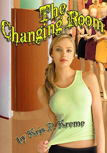 The Changing Room, by Kris P. Kreme