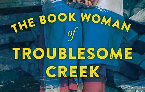 Download Link The Book Woman of Troublesome Creek: A Novel Audible Audiobooks PDF
