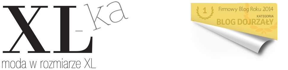 XL-ka BLOG SKLEPU XL-KA poświęcony modzie plus size