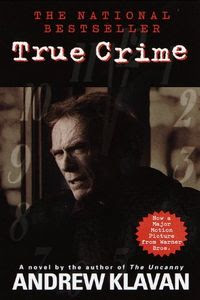 True Crime by Andrew Klavan