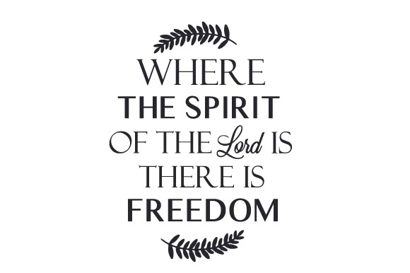 Vector Download Where the Spirit of the Lord is... SVG File Cricut Explore, Silhouette and other cutting machines.