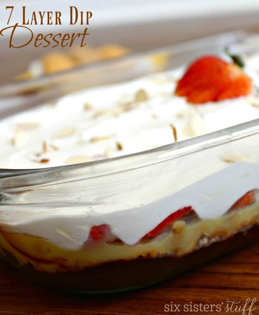 7-Layer Dip Dessert | Six Sisters' Stuff