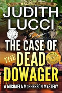 The Case of the Dead Dowager by 
