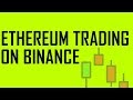 How To Buy Ethereum In Binance : Binance FULL Review & Tutorial - How To Buy/Trade Bitcoin ... - In brief, binance is one of the most innovative cryptocurrency exchanges in the market.