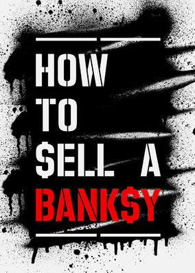 How to Sell a Banksy