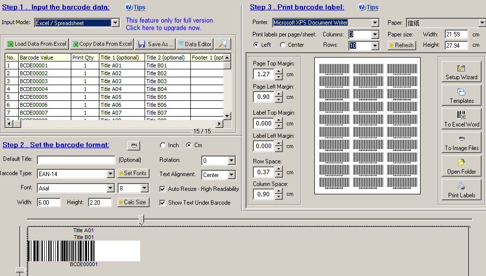In the Step 2, you can define the barcode's format --- barcode type, barcode size, barcode font ...